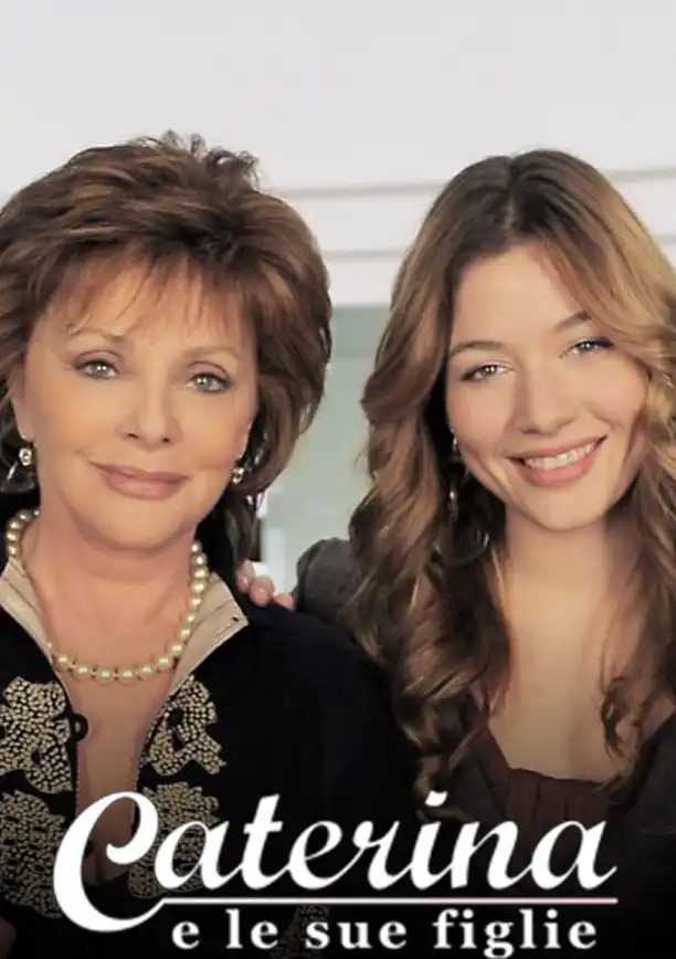 Caterina e le sue figlie (2005)